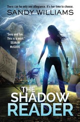 The Shadow Reader - Williams Sandy Williams - 9780996323161