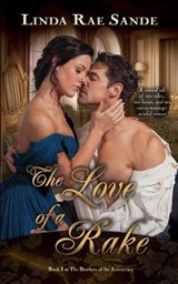 The Love of a Rake - SANDE,  Linda - 9780996443319