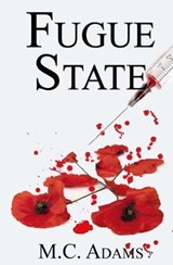 Fugue State - M C Adams - 9780996460705