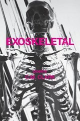 Exoskeletal - C M Clark - 9780996703154