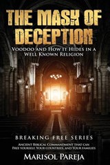 The Mask of Deception - Marisol Pareja - 9780996733809