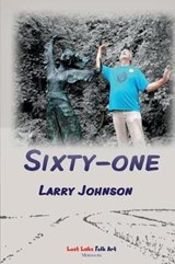 Sixty-one - JOHNSON,  Larry - 9780996890908
