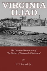 Virginia Iliad - H V Traywick Jr - 9780996915731