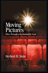 Moving Pictures - Herbert H Stein - 9780996999687