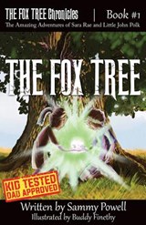 The Fox Tree - Sammy Powell - 9780997044560