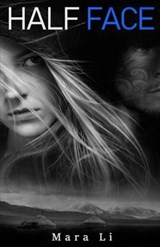 Half Face - Mara Li - 9780997155136