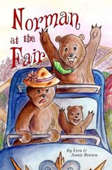 Norman at the Fair - Fern Brown ; Annie Brown - 9780997235296