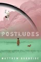 Postludes - BURNSIDE,  Matthew - 9780997292428