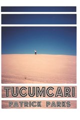 Tucumcari - PARKS,  Patrick - 9780997292466