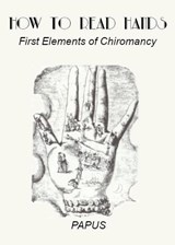 How To Read Hands - Papus - 9780997310146