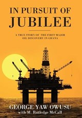 In Pursuit of Jubilee - George y Owusu ; M Rutledge McCall - 9780997351965