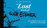 The Lost Work of Will Eisner - Will Eisner - 9780997372908