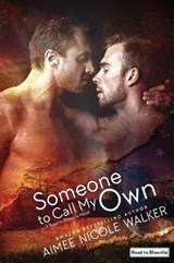 Someone to Call My Own (Road to Blissville, #2) - Aimee Nicole Walker - 9780997422597