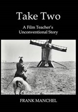 Take Two - MANCHEL,  Frank - 9780997496284