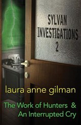 Sylvan Investigations 2 - Laura Anne Gilman - 9780997745306