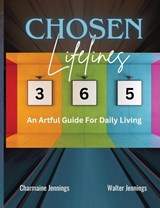 Chosen Lifelines 365 - Charmaine Jennings ; Walter Jennings - 9780997774894
