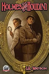 Holmes and Houdini - Rob Davis - 9780997786804