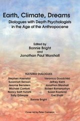 Earth, Climate, Dreams - Jonathan Paul Marshall ; Jeffrey Kiehl ; Robert Romanyshyn - 9780997955026