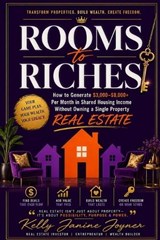 Rooms to Riches - Kelly Janine Joyner - 9780997955729