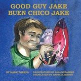 Good Guy Jake - Mark Torres - 9780997979749