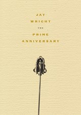 The Prime Anniversary - Jay Wright - 9780998169583