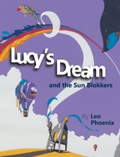 Lucy's Dream and the Sun Blokkers