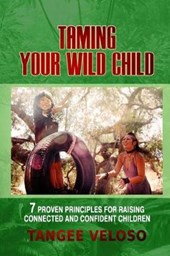 Taming Your Wild Child