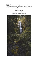 Whispers of a time. - WRIGHT,  Stephen G - 9780998646237
