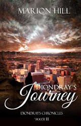 Diondray's Journey - Marion Hill - 9780998761282