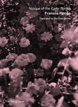 Nioque of the Early-Spring - PONGE,  Francis - 9780998829036