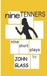 Nine Tenners - John Glass - 9780998852393