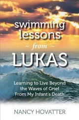 Swimming Lessons from Lukas - Nancy Hovatter - 9780999047705