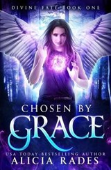 Chosen by Grace - RADES,  Alicia - 9780999187289