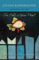 I'm Half of Your Heart - Julian Kornhauser - 9780999199428