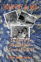 Johnny & Me - Hilda Luster-Lindner - 9780999260548