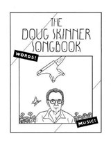 The Doug Skinner Songbook - Doug Skinner - 9780999262221