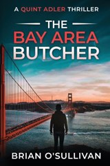 The Bay Area Butcher - Brian O'Sullivan - 9780999295670
