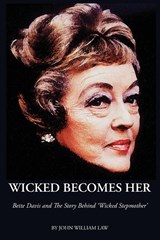 Wicked Becomes Her - John William Law - 9780999306970
