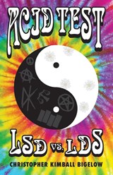 Acid Test - Christopher Kimball Bigelow - 9780999347232