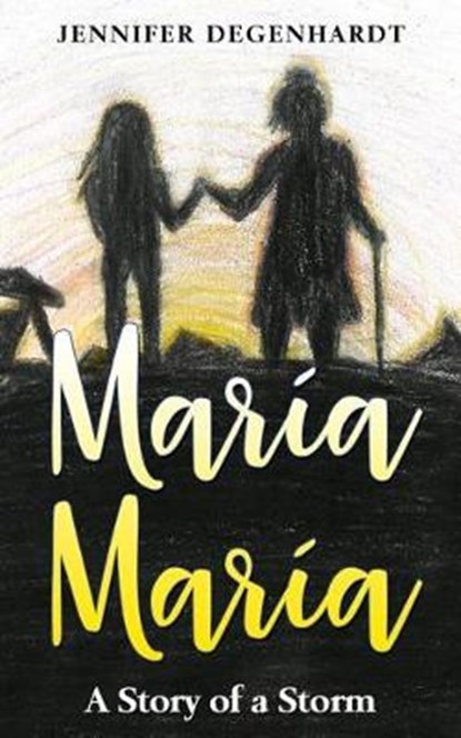 Maria Maria, DEGENHARDT,  Jennifer - Paperback - 9780999347966