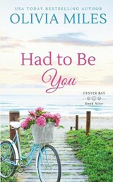 Had to Be You - Olivia Miles - 9780999528488