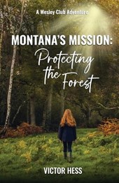 Montana's Mission
