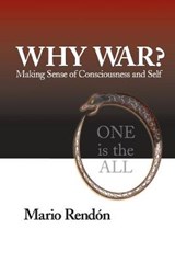 Why War? - RENDON,  Mario - 9780999596562