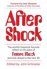 After Shock - Ray Kurzweil ; George Gilder ; Martin Rees ; Newt Gingrich - 9780999736449