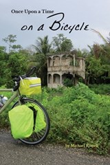 Once Upon a Time on a Bicycle - Michael Russell - 9780999873007