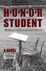 Honor Student - Michael Russell - 9780999873038