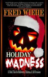 Holiday Madness - Fred Wiehe - 9781005133283