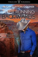 River Running Backwards - Susan Clayton-Goldner - 9781005285180