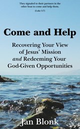 Come and Help - Jan Blonk - 9781005498818