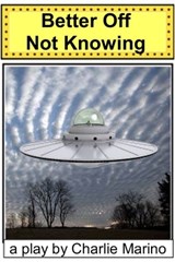 Better off Not Knowing - Charlie Marino - 9781005518721